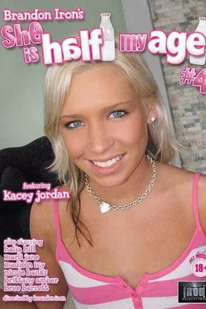 She Is Half My Age 4 She Is Half My Age 4