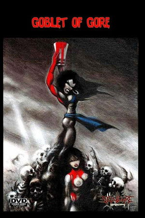 Goblet of Gore Goblet of Gore