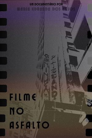 Filme no asfalto Filme no asfalto