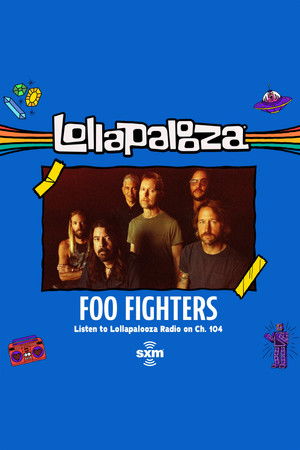 Foo Fighters-Live From Lollapalooza 2021 Foo Fighters-Live From Lollapalooza 2021