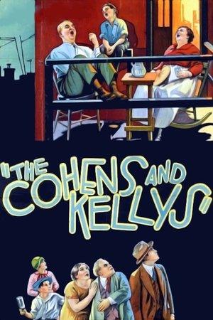 The Cohens and Kellys The Cohens and Kellys