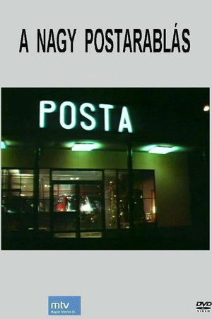 The Great Post Office Robbery The Great Post Office Robbery