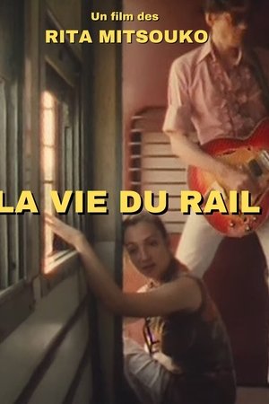 La vie du rail