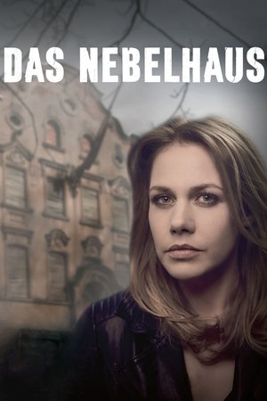 Das Nebelhaus Das Nebelhaus