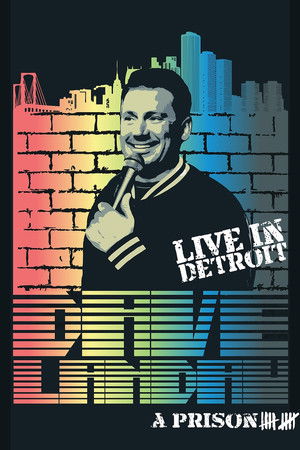 Dave Landau: A Prison 10 Dave Landau: A Prison 10