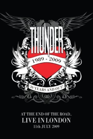 Thunder: At The End Of The Road Thunder: At The End Of The Road