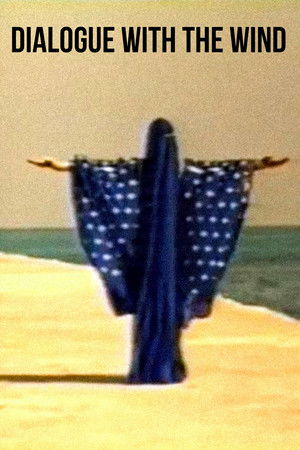 Dialogue with the Wind Dialogue with the Wind