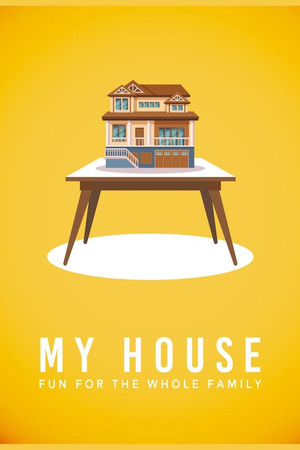 My House My House