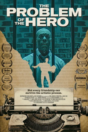 The Problem of the Hero The Problem of the Hero