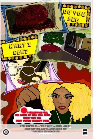 Do You See What I See?