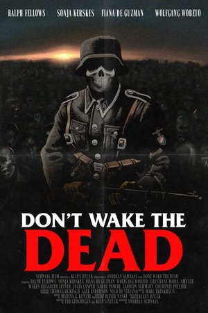 Don't Wake the Dead Don't Wake the Dead