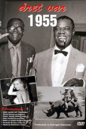 Året var 1955 Året var 1955