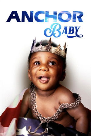 Anchor Baby Anchor Baby