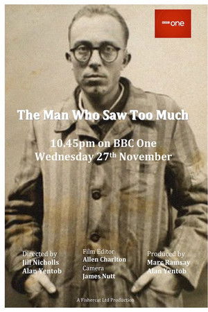 The Man Who Saw Too Much The Man Who Saw Too Much