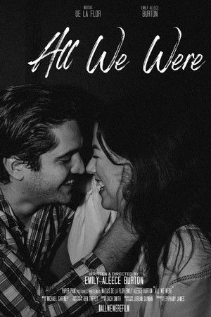 All We Were