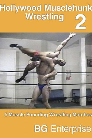 Hollywood Musclehunk Wrestling 2 Hollywood Musclehunk Wrestling 2