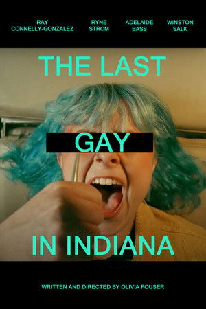 The Last Gay in Indiana The Last Gay in Indiana