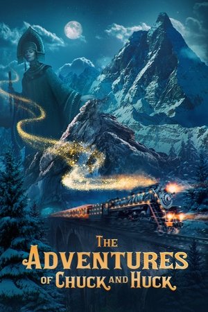 The Adventures of Chuck and Huck The Adventures of Chuck and Huck