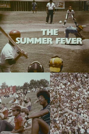 The Summer Fever The Summer Fever
