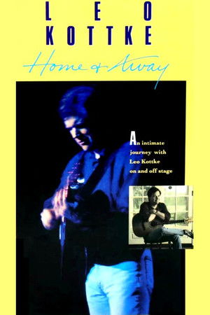 Leo Kottke: Home + Away Leo Kottke: Home + Away