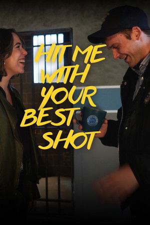 Hit me with your best shot