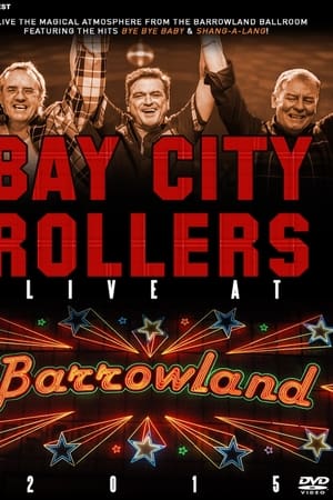 Bay City Rollers: Live at Barrowland Bay City Rollers: Live at Barrowland