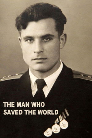 The Man Who Saved the World The Man Who Saved the World