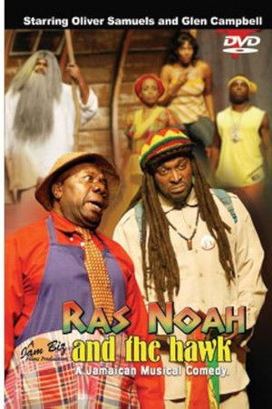 Ras Noah and the Hawk Ras Noah and the Hawk