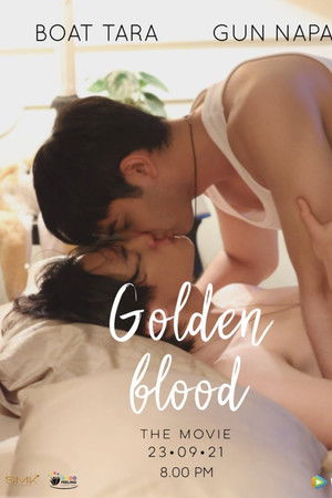 Golden Blood: The Movie