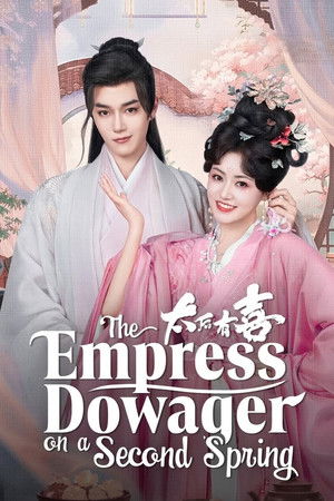 The Empress Dowager on a Second Spring The Empress Dowager on a Second Spring