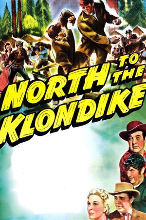 North to the Klondike North to the Klondike