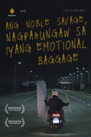 Ang Noble Savage, Nagpahungaw sa Iyang Emotional Baggage Ang Noble Savage, Nagpahungaw sa Iyang Emotional Baggage