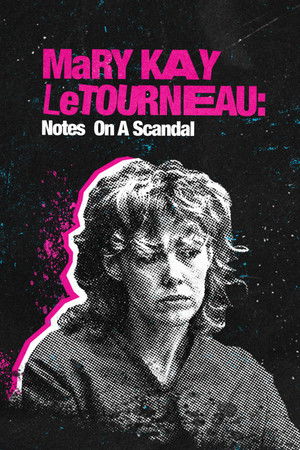 Mary Kay Letourneau: Notes On a Scandal Mary Kay Letourneau: Notes On a Scandal