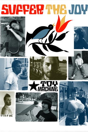 Toy Machine - Suffer The Joy Toy Machine - Suffer The Joy