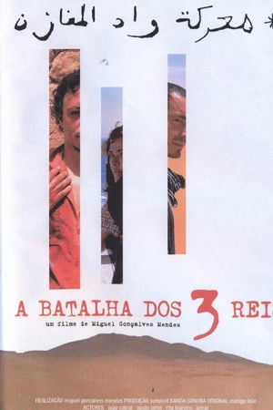 A Batalha dos Três Reis A Batalha dos Três Reis
