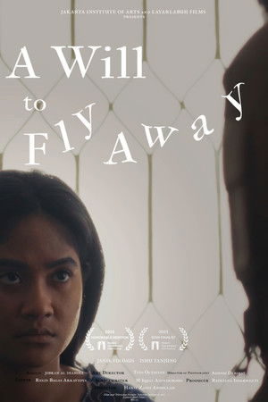 A Will to Fly Away A Will to Fly Away