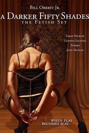 A Darker Fifty Shades: The Fetish Set A Darker Fifty Shades: The Fetish Set