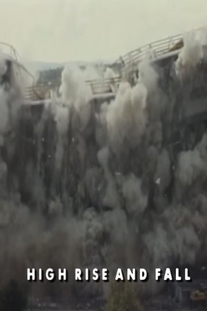 High Rise and Fall High Rise and Fall
