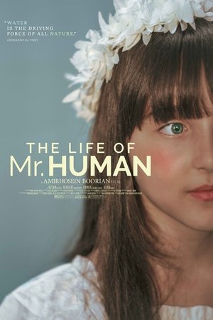 The Life of Mr. Human