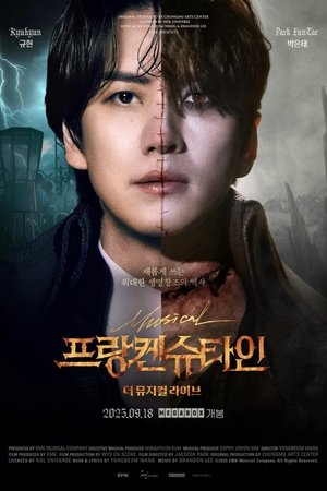 Frankenstein: The Musical Live