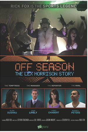 Off Season: The Lex Morrison Story Off Season: The Lex Morrison Story