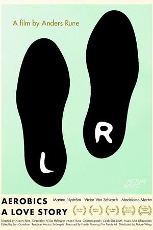 Aerobics: A Love Story Aerobics: A Love Story