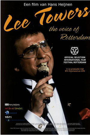 Lee Towers, The Voice of Rotterdam Lee Towers, The Voice of Rotterdam
