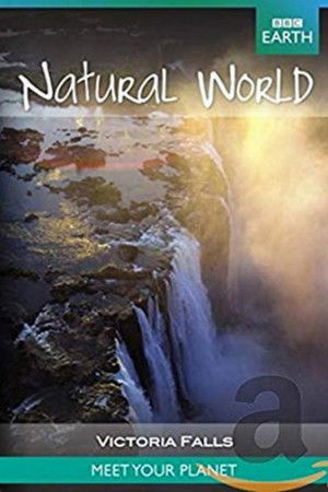 Victoria Falls: The Smoke That Thunders Victoria Falls: The Smoke That Thunders