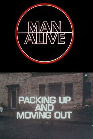 Packing Up and Moving Out Packing Up and Moving Out