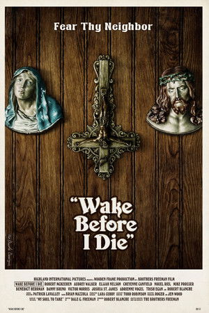 Wake Before I Die Wake Before I Die