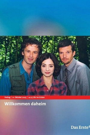 Willkommen daheim Willkommen daheim