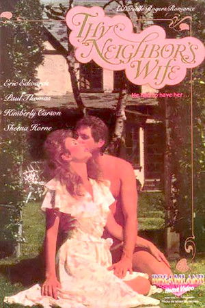 Thy Neighbor's Wife Thy Neighbor's Wife