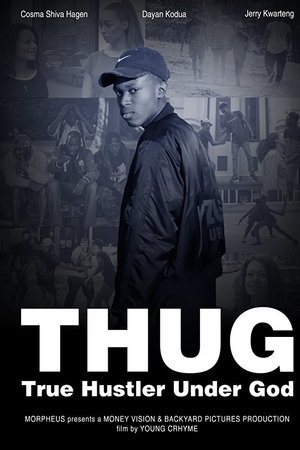 T.H.U.G. - True Hustler Under God T.H.U.G. - True Hustler Under God