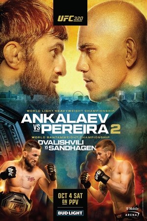 UFC 320: Ankalaev vs. Pereira 2 UFC 320: Ankalaev vs. Pereira 2